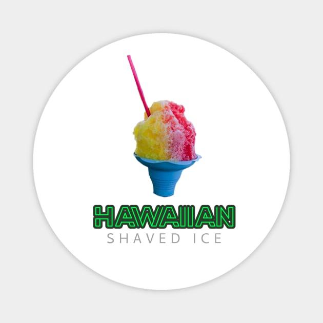 HAWAIIAN SHAVED ICE Magnet by Cult Classics